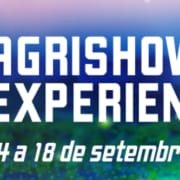 Vai começar a Agrishow Experience